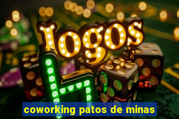 coworking patos de minas